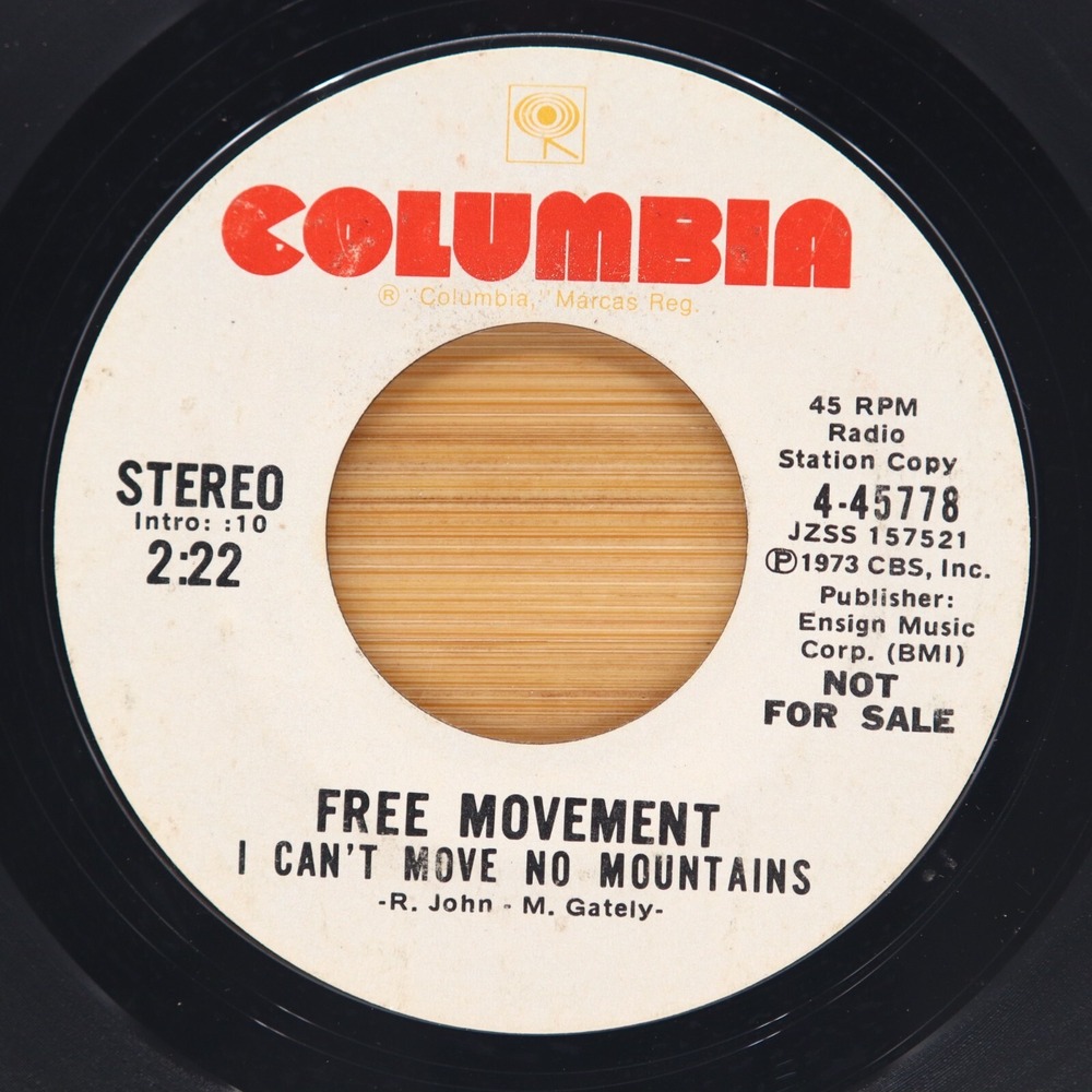 FREE MOVEMENT - I CAN'T MOVE NO MOUNTAINS‎ - SOUL 45 PROMO COLUMBIA